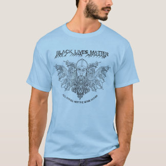 Black Lives Matter; All-father T-Shirt