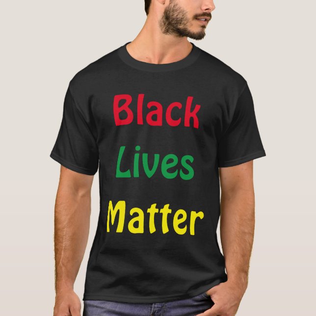 Black Lives Matter Anti-Racism T-Shirt (Front)