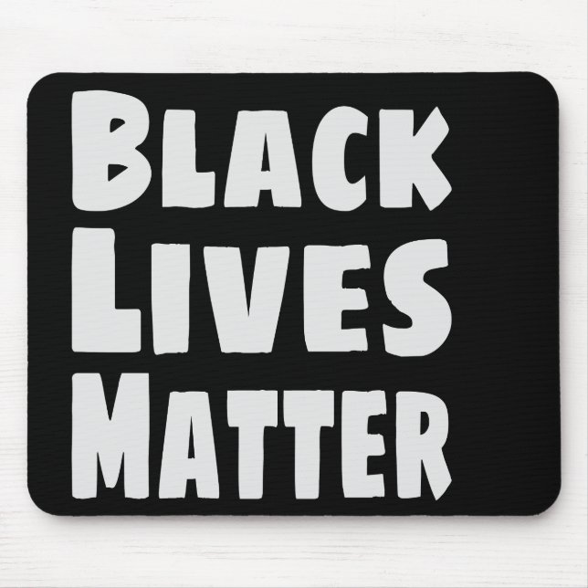 Black Lives Matter BLM Mouse Pad (Front)