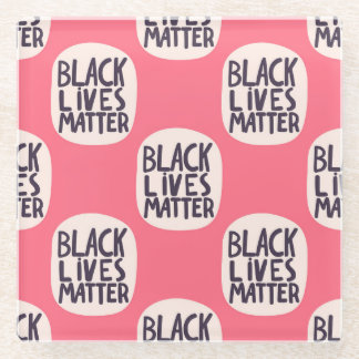 Black lives matter, calligraphic pattern glass coaster