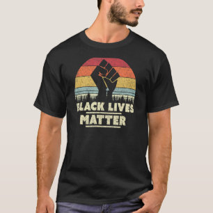 Black Lives Matter Design. BLM, Retro T-Shirt