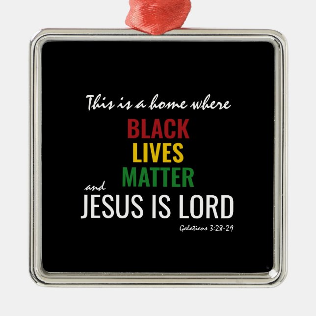 BLACK LIVES MATTER | JESUS IS LORD METAL TREE DECORATION (Front)