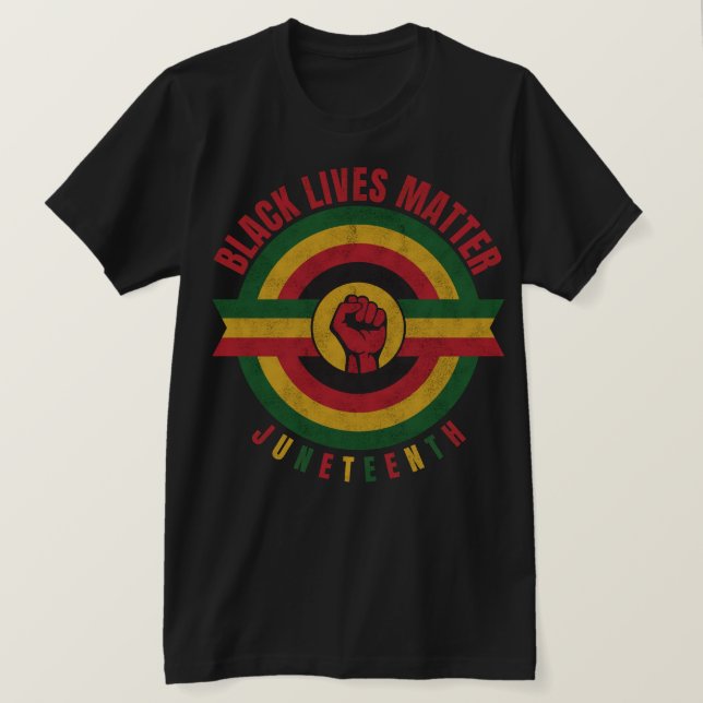Black Lives Matter Juneteenth Black Power T-Shirt (Design Front)