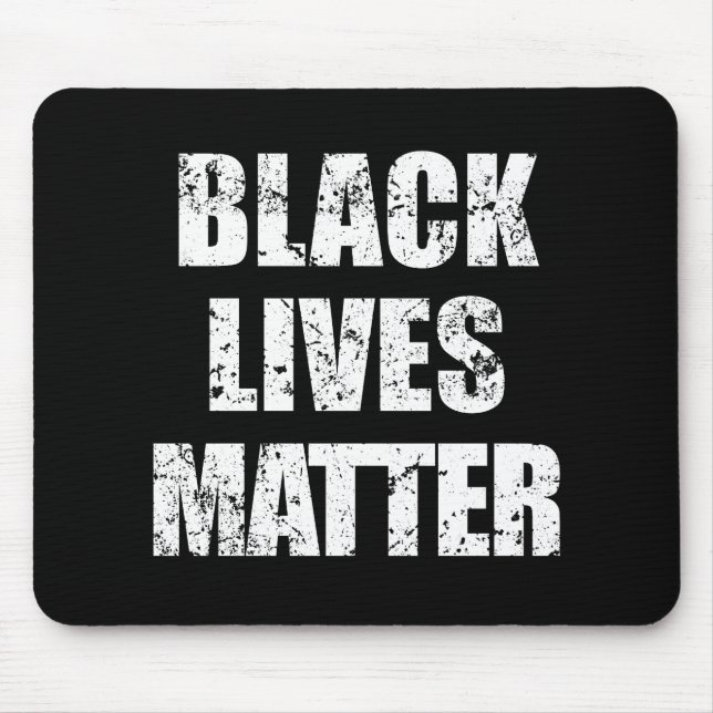 Black Lives Matter Mouse pad desk gift (Front)