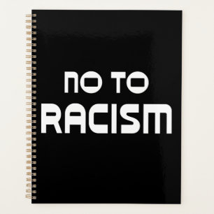 Black Lives Matter No To Racism Planner