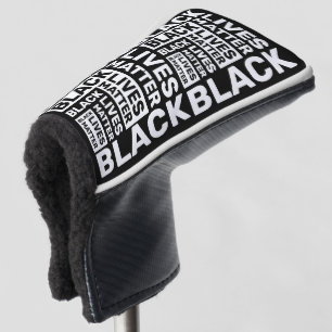 Black Lives Matter Simple White Black Typography Golf Head Cover