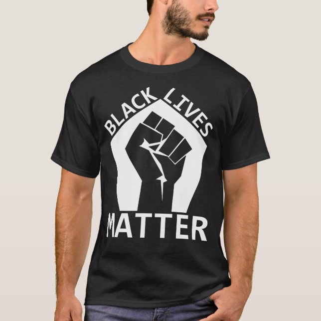 black lives matter T-Shirt (Front)