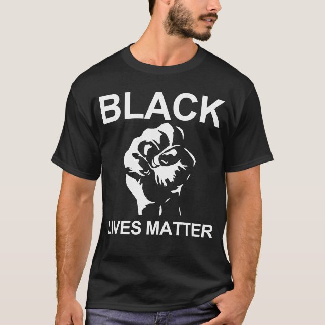 black lives matter T-Shirt (Front)