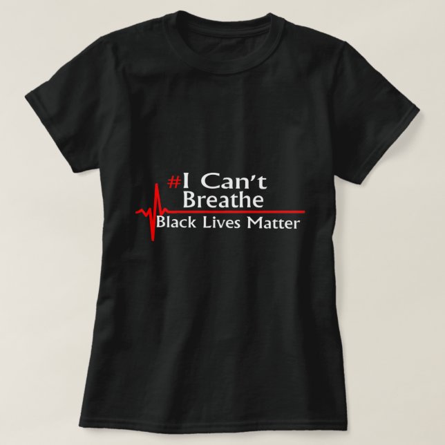 Black Lives Matter T-Shirt (Design Front)