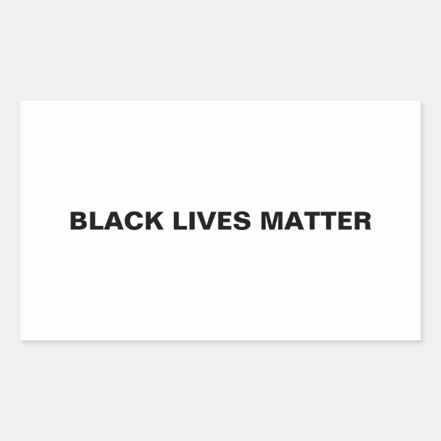Black Lives Matter white black text minimalist Rectangular Sticker (Front)