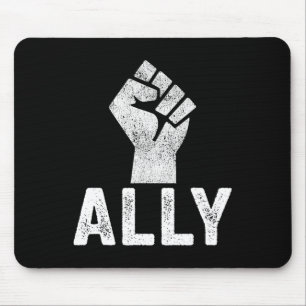 Black Lives Problem Ally Fist Blm Support  Mouse Pad