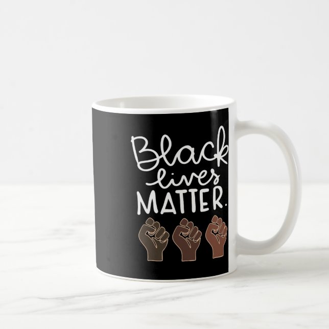 Black Lives Problem Blm Human Rights Black History Coffee Mug (Right)