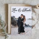 Black Love and Thanks Pretty Script Photo Wedding Thank You Card<br><div class="desc">Send a personal and stylish message of gratitude with this custom photo wedding thank you card. Designed with a “Love & Thanks” overlay in whimsical rustic script, this card features your favourite wedding photo as the full background. Easily personalise with your photo, names, wedding date, and thank you message. The...</div>