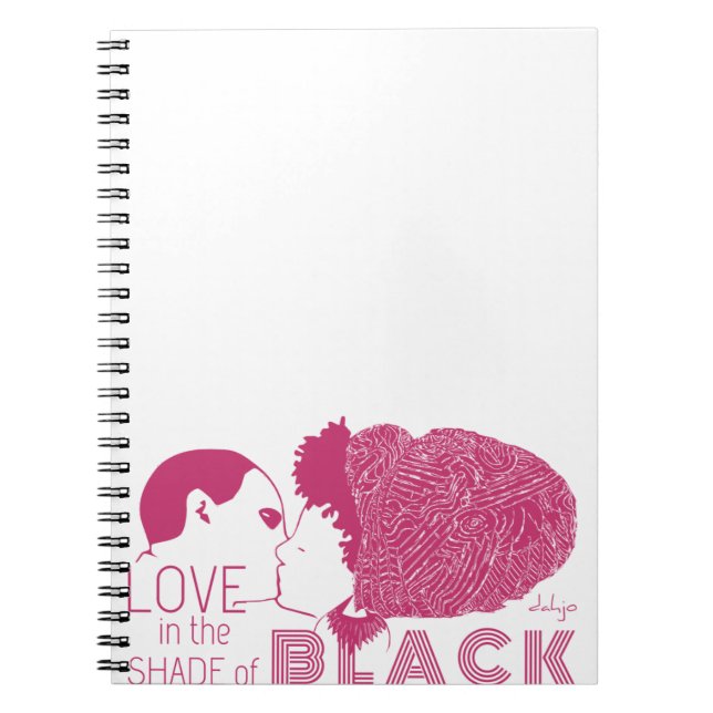 BLACK LOVE in PINK Spiral Notebook (Front)