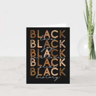Black Love Joy Excellence Pride History Black Hist Card