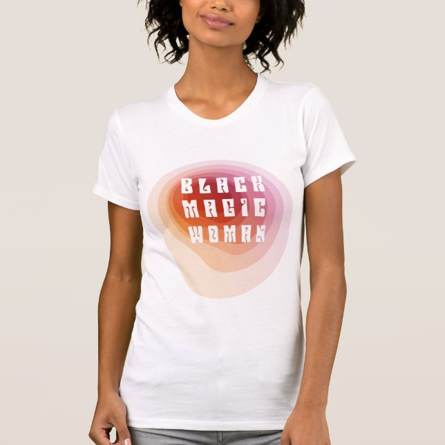 Black Magic Woman T-Shirt (Front)