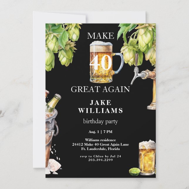 Black Make 40 Great Again Beer Birthday Party Invitation (Front)