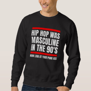 Black Masculinity for the Retro 90s Hip Hop Genera Sweatshirt