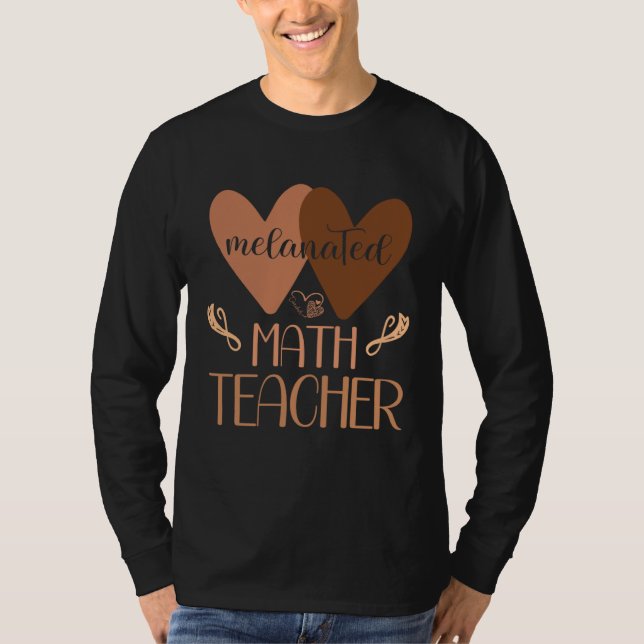 Black Math Teacher College Black History Women Afr T-Shirt (Front)