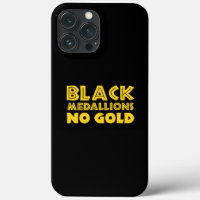 BLACK MEDALLIONS NO GOLD
