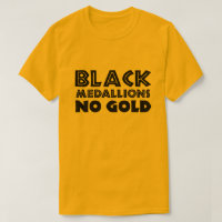 BLACK MEDALLIONS NO GOLD