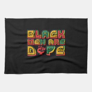 black_men_are_dope_01 tea towel