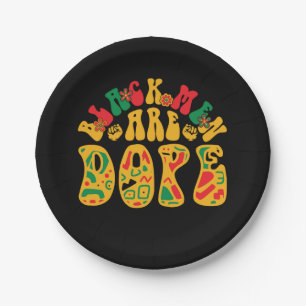black_men_are_dope_02 paper plate