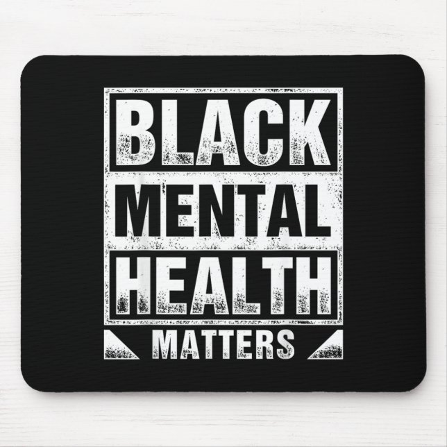 Black Mental Health Matters Therapy Black Mouse Pad (Front)
