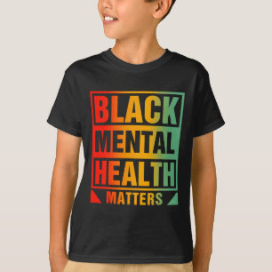 Black Mental Health Problems Human Brain Counsello T-Shirt
