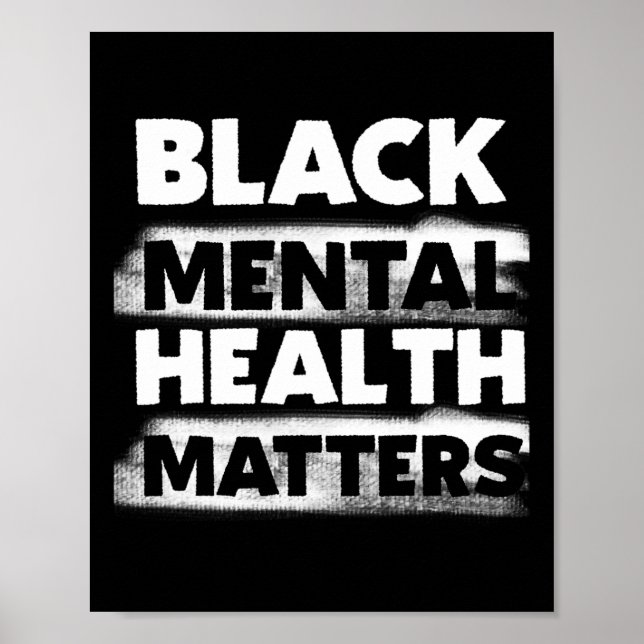 Black Mental Health Problems Therapy Black Excelle Poster (Front)