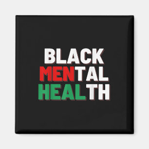 Black Mental Health S Magnet