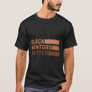 Black Mentors Problem Black History Month African T-Shirt