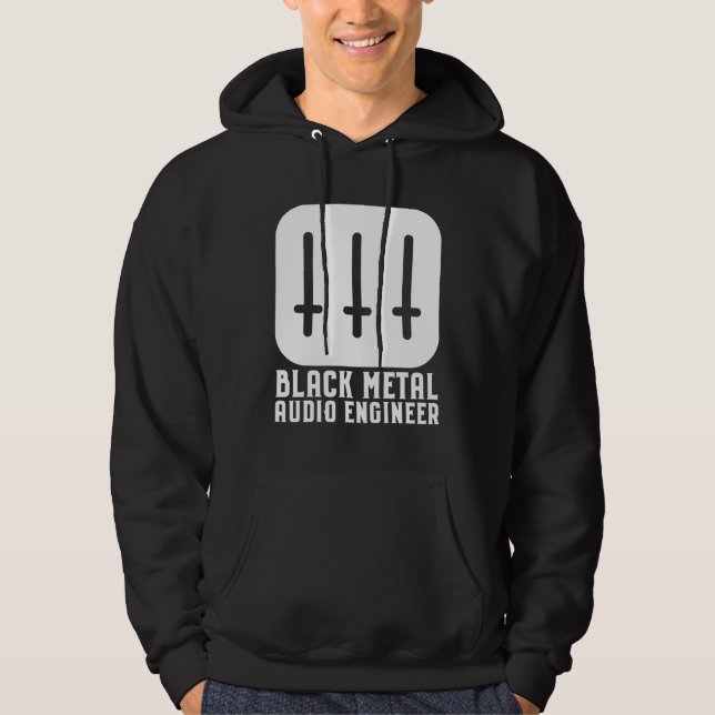Black Metal Audio Engineer Hoodie (Front)