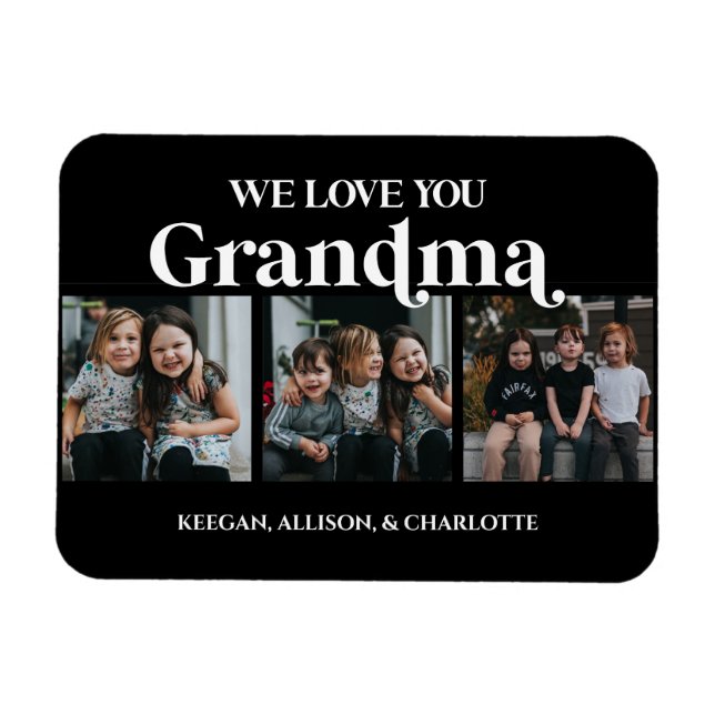 Black Minimal Retro We Love You Grandma 3 Picture  Magnet (Horizontal)