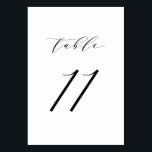Black Minimalist Script Wedding Table Number 11<br><div class="desc">Table 11. Elegant table numbers card featuring black minimalist script. This black and white table number is perfect for weddings,  graduation,  baby showers,  bridal showers and other events. Other number and colour are available.</div>