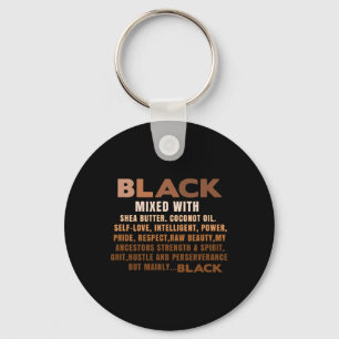 Black Mixed With Shea Butter Black History Month B Key Ring