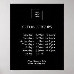 Black Modern Business Logo Opening Hours Display Poster
