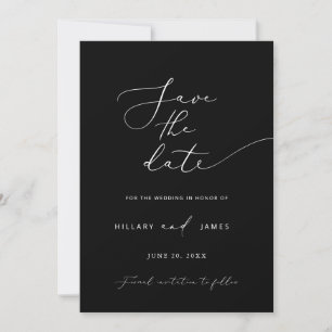 Black Modern Minimalist Calligraphy Save the date Invitation