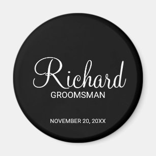 Black Modern Script Personalised Groomsman Magnet