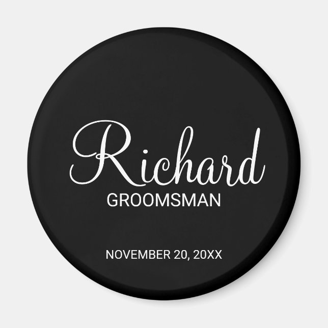 Black Modern Script Personalised Groomsman Magnet (Front)