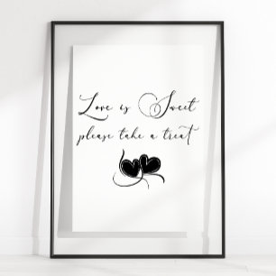 Black Modern Simple Script Wedding Love Is Sweet Poster