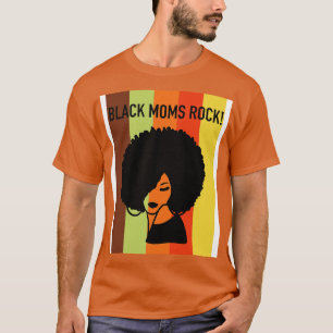 Black Moms Rock Mothers Day T-Shirt