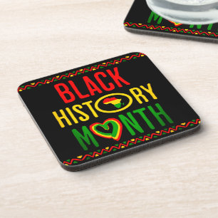 Black Month, Juneteenth, Black History Month Coaster