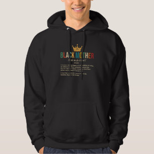 Black Mother African Americans Black History Month Hoodie