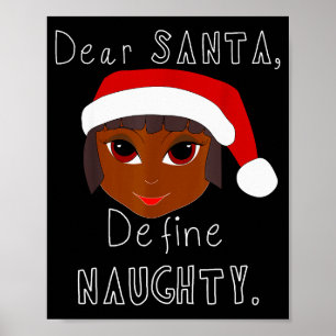 Black Mrs Claus Santa Define Naughty Black Family  Poster