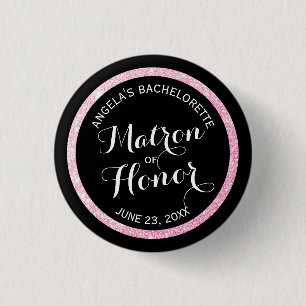 Black n Pink Glitter Matron of Honour Bachelorette 3 Cm Round Badge
