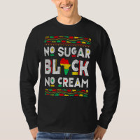 Black No Sugar Cream  Coffee Proud Black History M