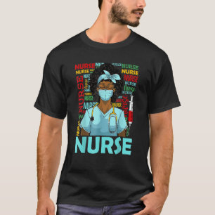 Black Nurse Afro Magic Melanin Black History Month T-Shirt