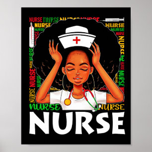 Black Nurse Afro Woman Juneteenth Black History Mo Poster