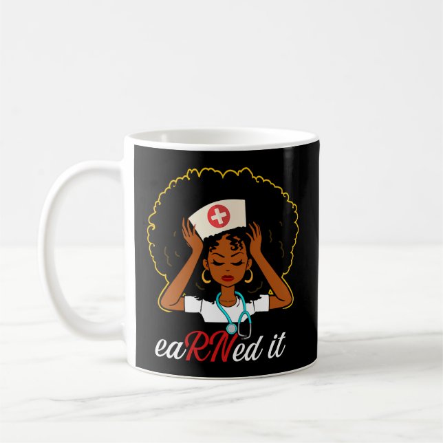 Black Nurse Earned It Rn Nurse Nursing Graduation Coffee Mug (Left)